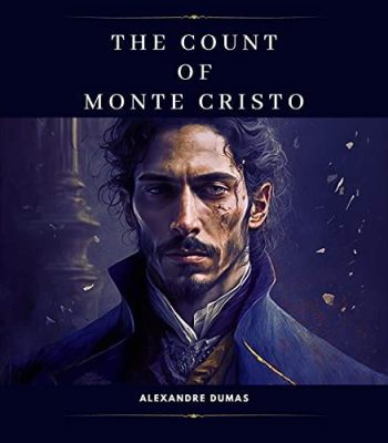   The Count of Monte Cristo! A Story of Betrayal, Revenge, and a Dashing Lead Actor with a Famous Surname