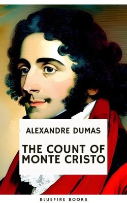 The Count of Monte Cristo ve Gizemli İntikam Hikayesi!